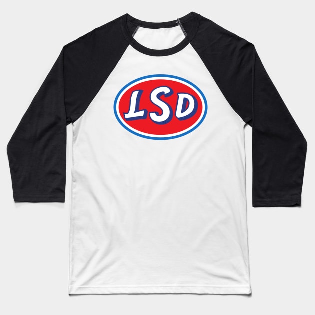 LSD sign Baseball T-Shirt by obmik